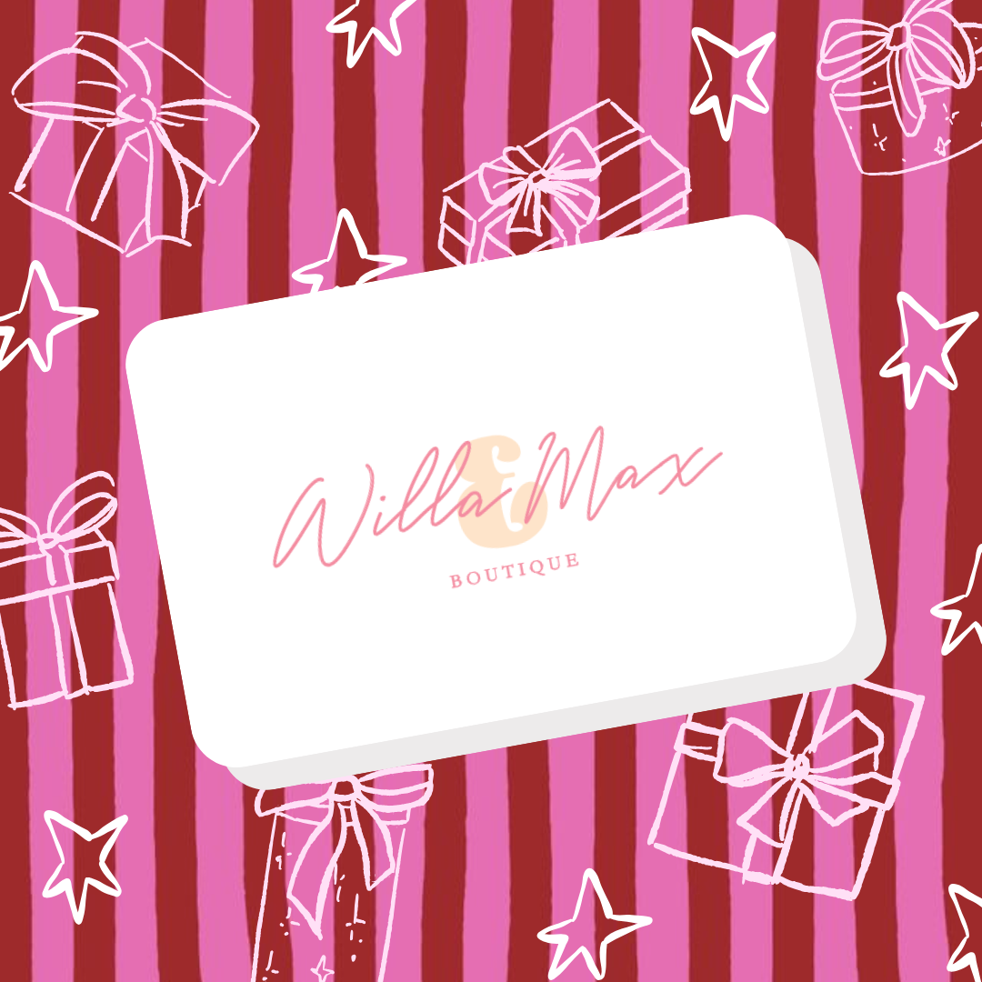 Willa & Max Gift Card